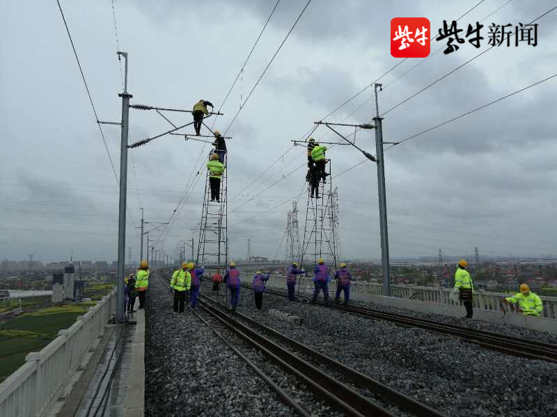 沪通铁路(南通至安亭段)计划4月8日接触网送电